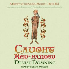 Caught Red-Handed by Denise Domning audiobook