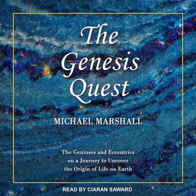 The Genesis Quest by Michael Marshall audiobook