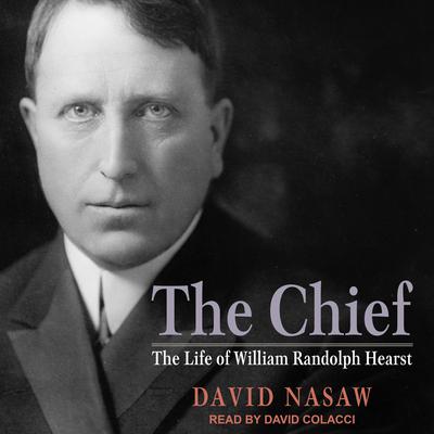 The Chief by David Nasaw audiobook