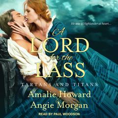A Lord for the Lass by Angie Morgan audiobook