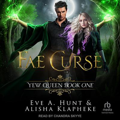 Fae Curse by Eve A. Hunt audiobook