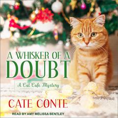 A Whisker of a Doubt by Cate Conte audiobook