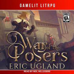 War of the Posers by Eric Ugland audiobook