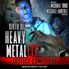 Justice Comes Due by Michael Anderle audiobook
