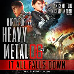 It All Falls Down by Michael Anderle audiobook