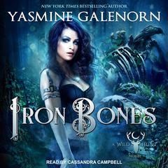 Iron Bones by Yasmine Galenorn audiobook