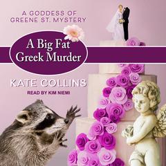A Big Fat Greek Murder by Kate Collins audiobook