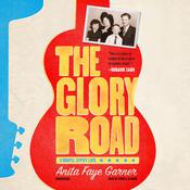 The Glory Road by  Anita Faye Garner audiobook
