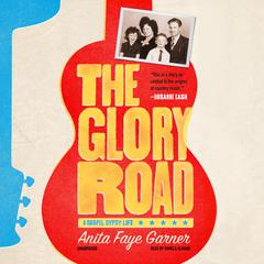 The Glory Road by Anita Faye Garner audiobook