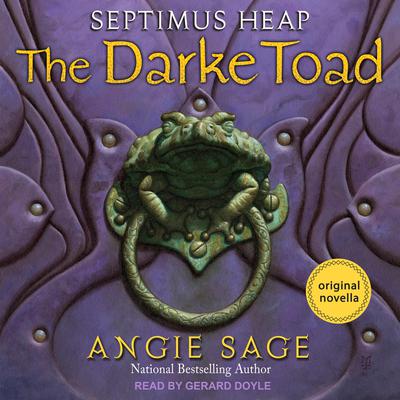 The Darke Toad by Angie Sage audiobook