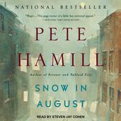 Snow in August by  Pete Hamill audiobook