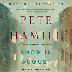 Snow in August by Pete Hamill audiobook
