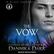 The Vow by  Dannika Dark audiobook