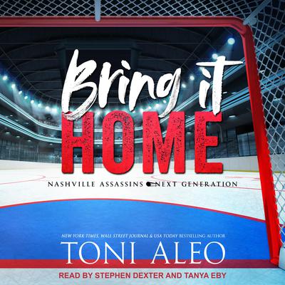 Bring it Home by Toni Aleo audiobook