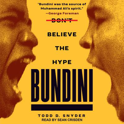 Bundini by Todd D. Snyder audiobook