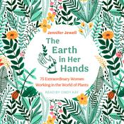 The Earth in Her Hands by  Jennifer Jewell audiobook