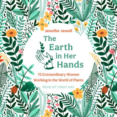 The Earth in Her Hands by Jennifer Jewell audiobook