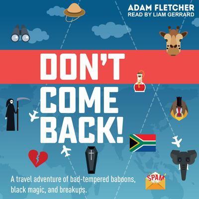 Don't Come Back by Adam Fletcher audiobook