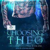 Choosing Theo by  Victoria Aveline audiobook