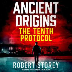 The Tenth Protocol by Robert Storey audiobook