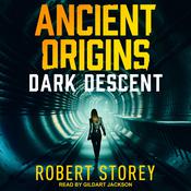 Dark Descent by  Robert Storey audiobook