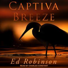 Captiva Breeze by Ed Robinson audiobook