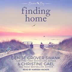 Finding Home by Denise Grover Swank audiobook