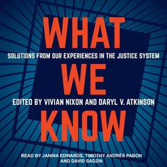 What We Know by Vivian Nixon audiobook