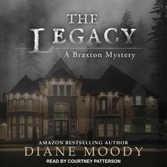 The Legacy by Diane Moody audiobook