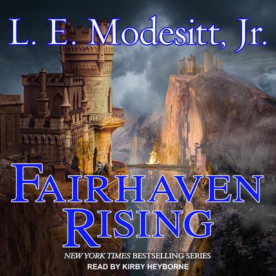 Fairhaven Rising by L. E. Modesitt audiobook