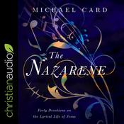 The Nazarene by  Michael Card audiobook