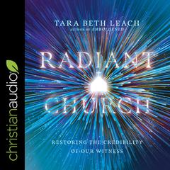Radiant Church by Tara Beth Leach audiobook