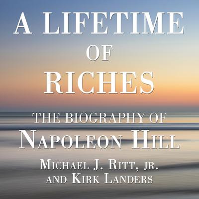 A Lifetime of Riches by Michael J. Ritt audiobook