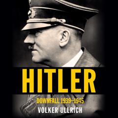 Hitler by Volker Ullrich audiobook