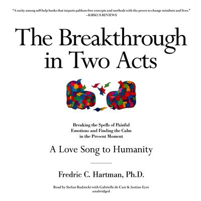 The Breakthrough in Two Acts by Fredric C. Hartman audiobook
