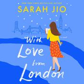 With Love from London by  Sarah Jio audiobook