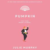 Pumpkin by  Julie Murphy audiobook