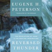 Reversed Thunder by  Eugene H. Peterson audiobook