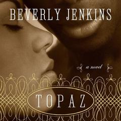 Topaz by Beverly Jenkins audiobook