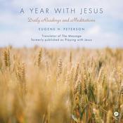 A Year with Jesus by  Eugene H. Peterson audiobook
