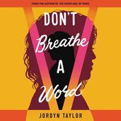 Don't Breathe a Word by  Jordyn Taylor audiobook
