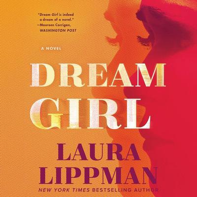 Dream Girl by Laura Lippman audiobook