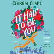 It Had to Be You by  Georgia Clark audiobook