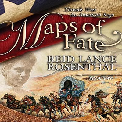 Maps of Fate by Reid Lance Rosenthal audiobook