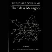 The Glass Menagerie by  Tennessee Williams audiobook