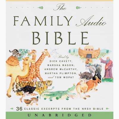 The Family Audio Bible by Anonymous audiobook