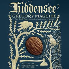 Hiddensee by Gregory Maguire audiobook