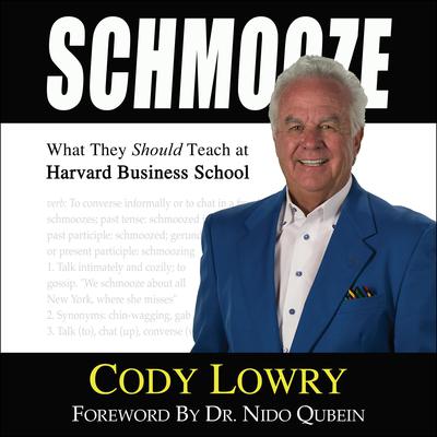 Schmooze by Cody Lowry audiobook