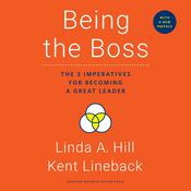 Being the Boss by  Linda A. Hill audiobook