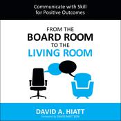 From the Board Room to the Living Room by  David Hieatt audiobook